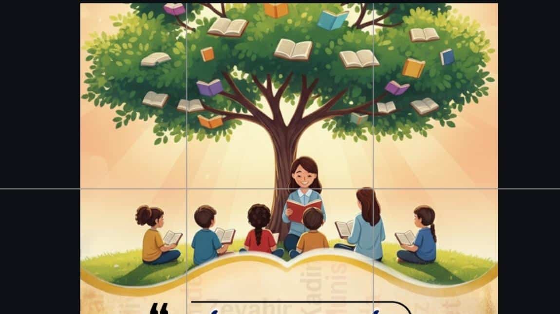 OKUYAN NESİL GÜÇLÜ GELECEK